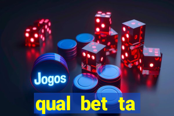 qual bet ta pagando agora