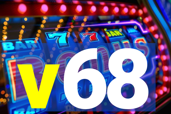 v68