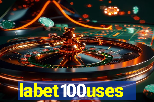 labet100uses