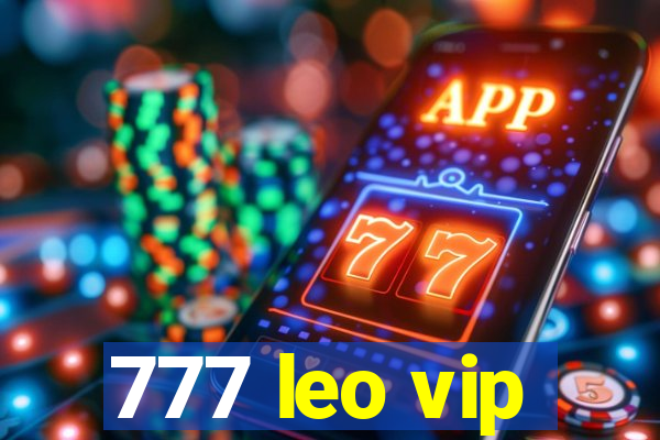 777 leo vip