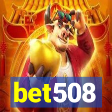 bet508