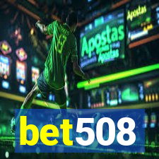 bet508