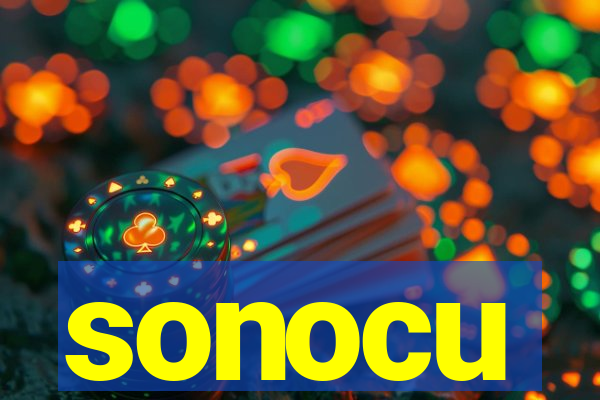 sonocu
