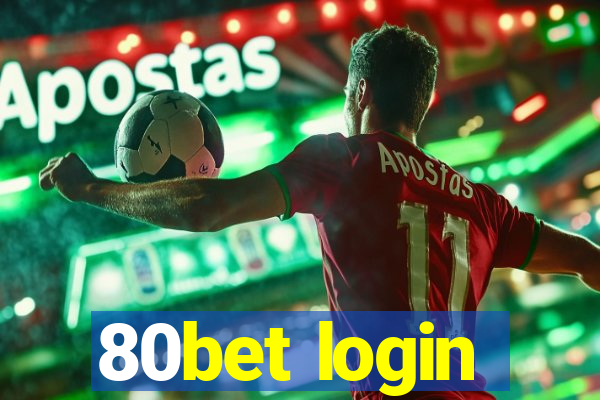80bet login