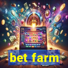 bet farm