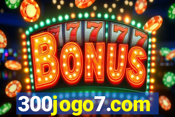 300jogo7.com