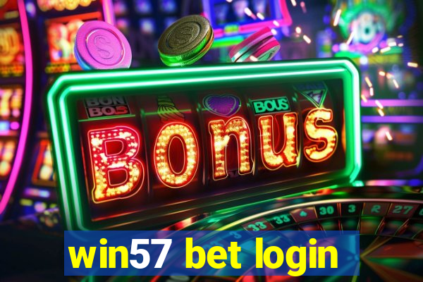 win57 bet login