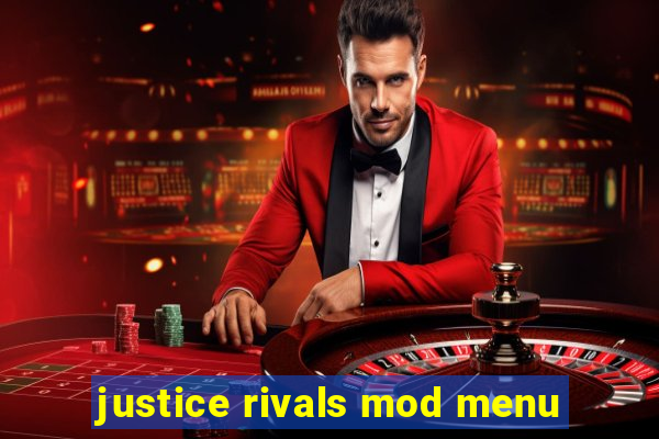 justice rivals mod menu