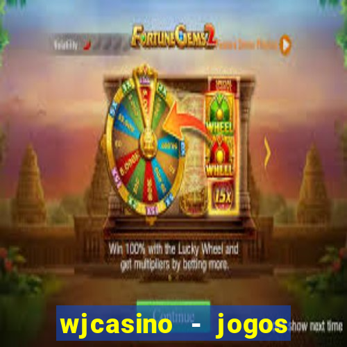 wjcasino - jogos slots premium