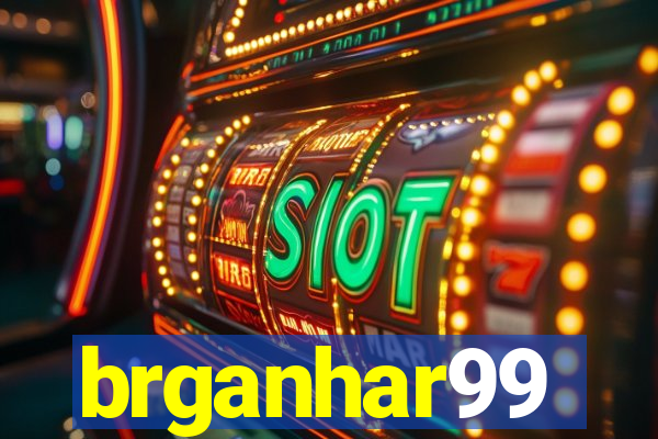 brganhar99
