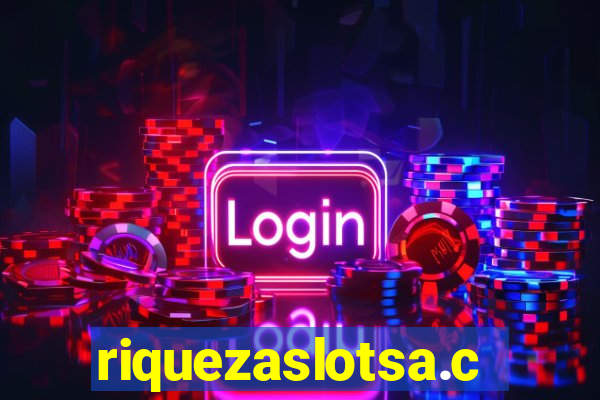 riquezaslotsa.com