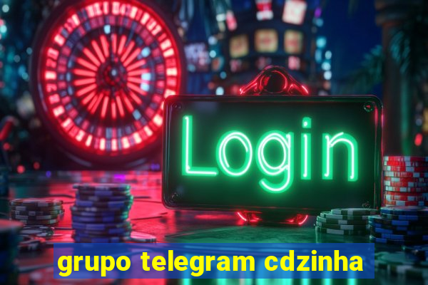 grupo telegram cdzinha