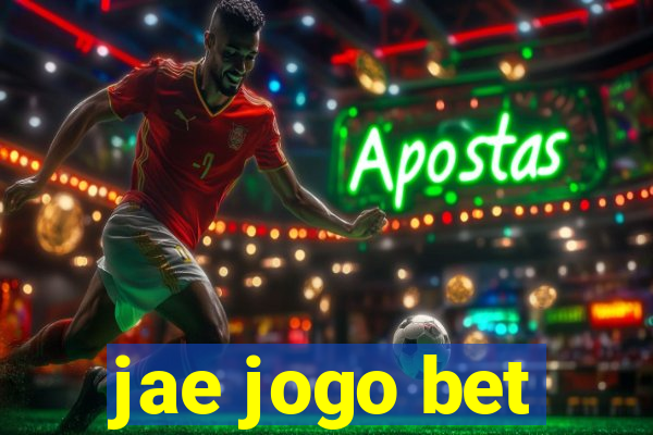 jae jogo bet
