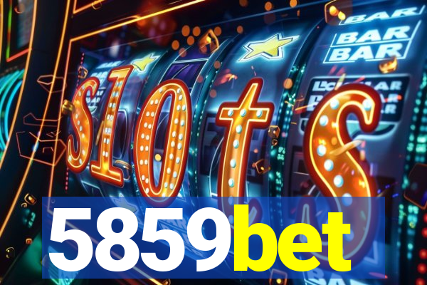 5859bet