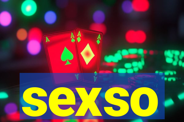 sexso