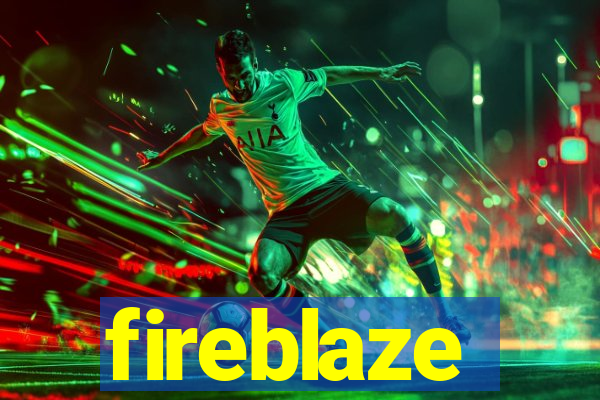 fireblaze