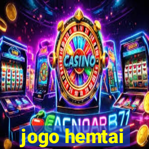 jogo hemtai