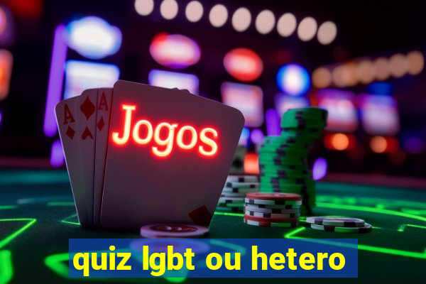 quiz lgbt ou hetero
