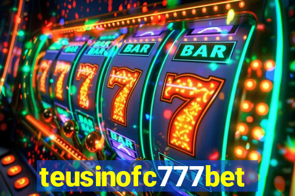 teusinofc777bet.com