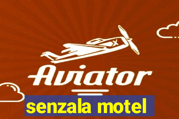 senzala motel