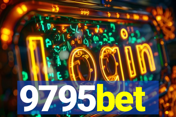 9795bet