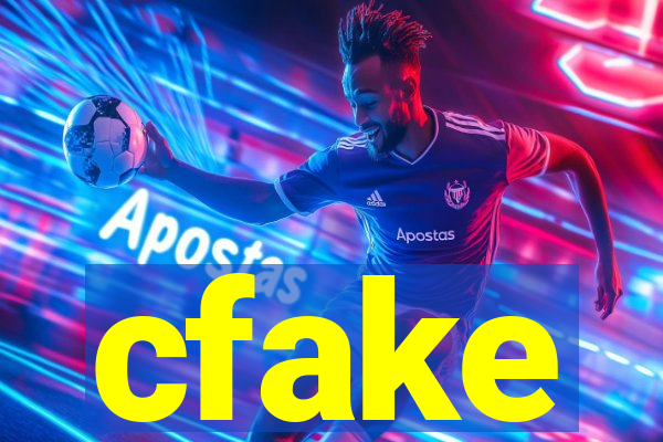 cfake