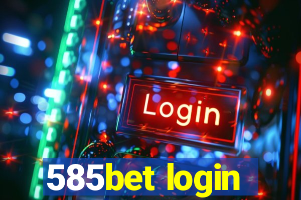 585bet login