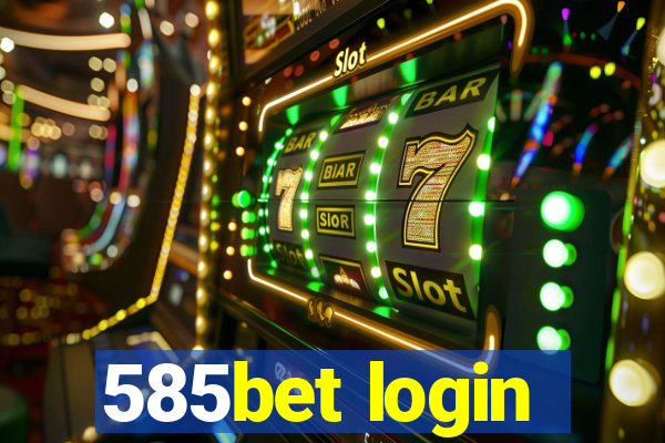 585bet login