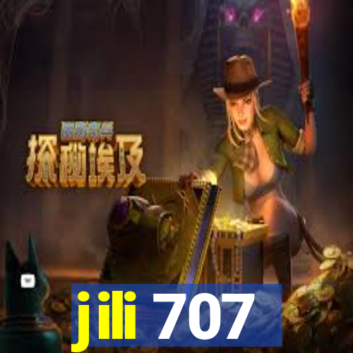 jili 707