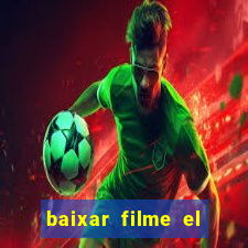 baixar filme el dorado (1966 dublado)