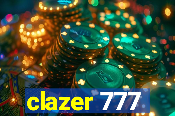 clazer 777