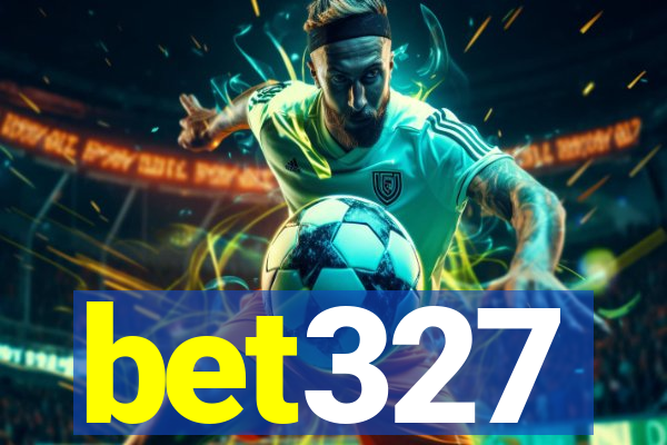 bet327