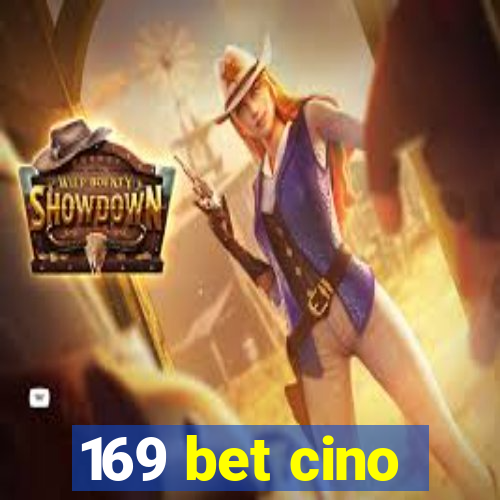 169 bet cino