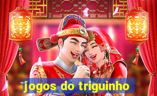 jogos do triguinho