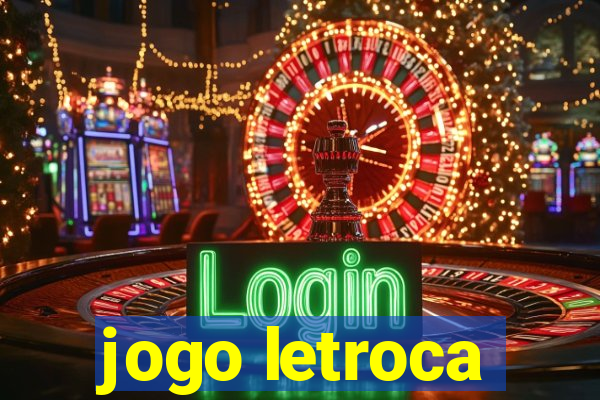 jogo letroca