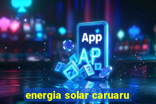 energia solar caruaru