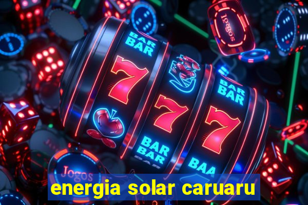 energia solar caruaru