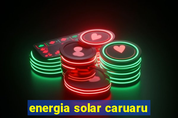 energia solar caruaru