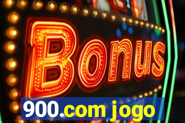 900.com jogo