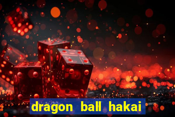 dragon ball hakai temporada completa