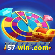57 win .com
