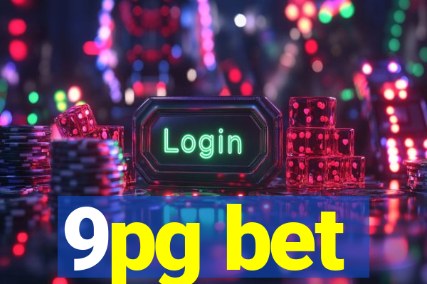 9pg bet
