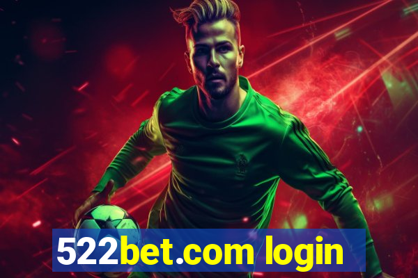 522bet.com login