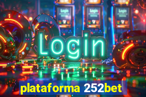 plataforma 252bet