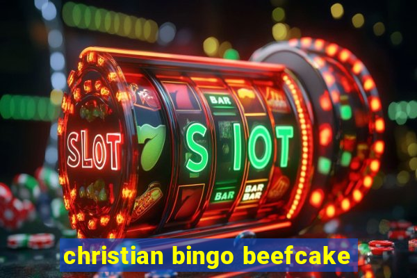 christian bingo beefcake