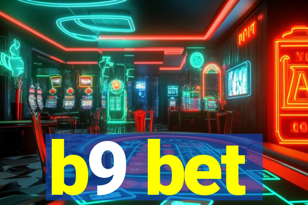 b9 bet