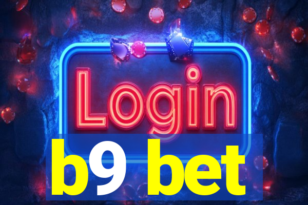 b9 bet