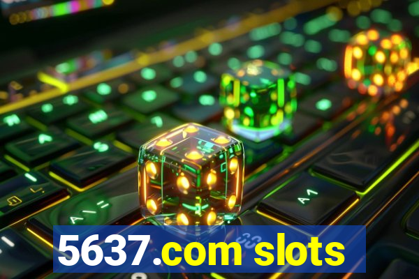 5637.com slots