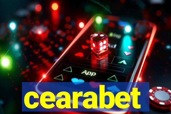 cearabet