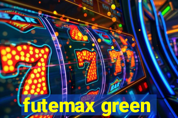 futemax green